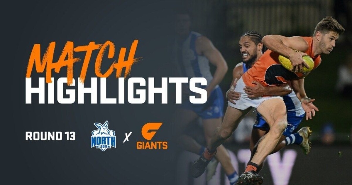AFL Highlights Round 13 v North Melbourne